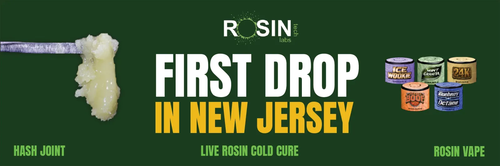Rosin Tech Labs First Drop in New Jersey: hash joints, live rosin, and rosin vapes