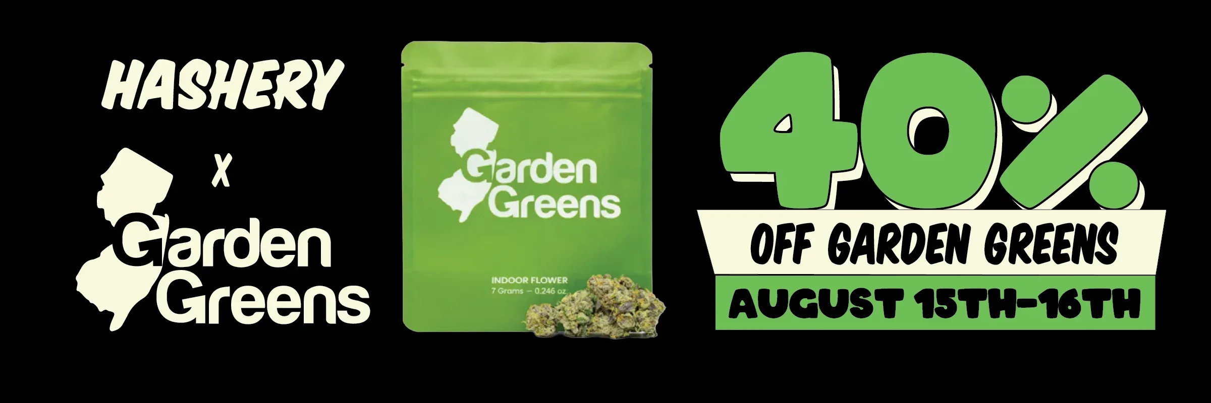 Hashery x Garden Greens - 40% Off Garden Greens (Aug 15-16)